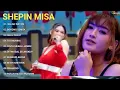 Download Lagu KALAH WETON .BOKONG SEMOK. CINTA MERAH JAMBU|| SHEPIN MISA FULL ALBUM 2025