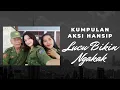 Download Lagu KUMPULAN AKSI HANSIP (LUCU BIKIN NGAKAK)