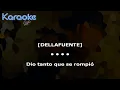 DELLAFUENTE, Morad - Manos Rotas (KARAOKE - INSTRUMENTAL)