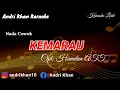 Download Lagu KARAOKE VERSI ANDRI KHAN ~KEMARAU~(NADA COWOK)~CIPT : HAMDAN ATT
