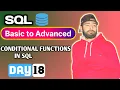 SQL Conditional Functions Explained CASE WHEN in SQL Day 18 SQL Course Hindi