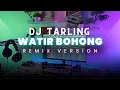 DJ Tarling Jadul \