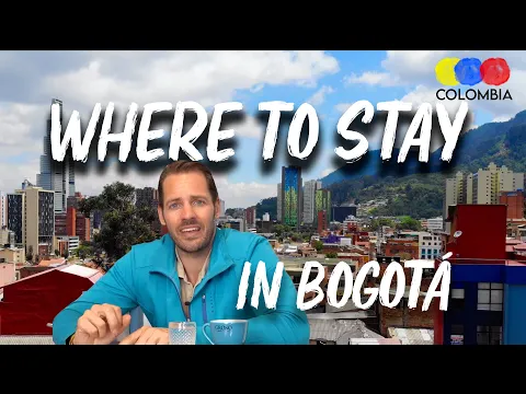 Where to Stay in Bogota | Neighborhood Guide