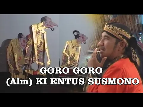 Download MP3 GORO GORO WAYANG KULIT  KI ENTUS SUSMONO LUCU BANGET