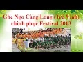 Lagu Ghe ngo Càng Long chinh phục Festival ĐBSCL 2013 [Khmer]