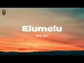 Young Jonn - Elumelu (Lyrics)