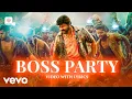 Lagu Waltair Veerayya - Boss Party Video with Lyrics | Megastar Chiranjeevi | DSP