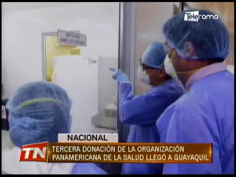 Tercera donación de la Organización Panamericana de la salud llegó a Guayaquil