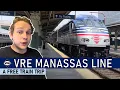A Free Trip on Virginia s Commuter Rail VRE Manassas Line