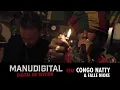 Lagu MANUDIGITAL - Digital UK Session Ft. Congo Natty \u0026 Falle Nioke (Official Video)