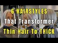6 Hairstyles That TRANSFORM THIN HAIR TO THICK for Women Over 60