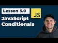 JavaScript Conditionals Ep 5 0