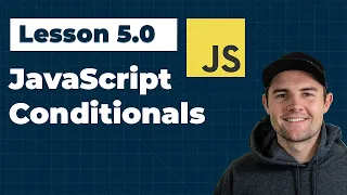 JavaScript Conditionals Ep 5 0