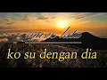 Download Lagu ko su pigi-ko su dengan dia baru sa deng sapa-(video music)