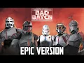 Download Lagu Star Wars: Vode An x Bad Batch Theme | EPIC VERSION (Epic Republic Commando Mix)