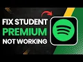 How to Fix Student Premium Not Working On Spotify