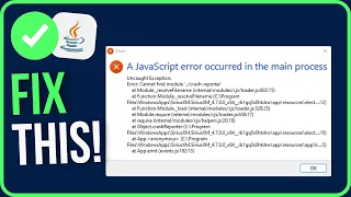 A JavaScript Error Occurred in The Main Process FIXED