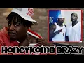 HoneyKomb Brazy GOES OFF on his father for not getting REVENGE in prison
