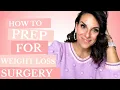 Preparing for Bariatric Surgery WEIGHT LOSS SURGERY OP TIPS FOR VSG RNY