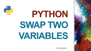 Python Code Swap Two Variables in Python