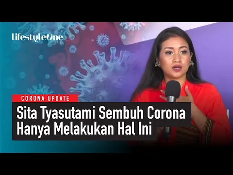 Pasien 01 Berbagi Pengalaman Luar Biasa Berhasil Sembuh dari Corona | lifestyleOne