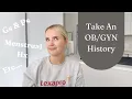 How to Take a Complete ObGyn History Step-by-Step Guide for Med Students
