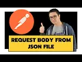 Set the JSON body from an external JSON file in Postman