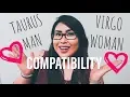TAURUS MAN AND VIRGO WOMAN COMPATIBILITY Sun Signs