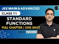 Standard Functions Class 11 One Shot JEE Main Advanced Arvind Kalia Sir