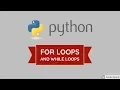For loop and while loop - Python for beginners