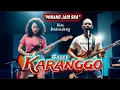 Dendang Kim Karanggo (Ska Rock Version) – Lagu Minang Naik Level!