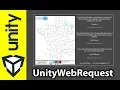 UnityWebRequest communiquer avec les serveurs Web dans UNITY