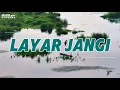 Download Lagu LAYAR JANGI - LIRIK LAGU SUMBAWA