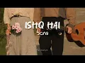 Download Lagu Ishq hai || Song || Mismatched -season 3 Anurag saikia,Prajakta koli ,Rohitsaraf ,Varun jain