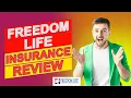 Freedom Life Insurance Review - Pros Cons Of This Insurance Provider Are They Worth It