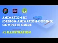 UI Illustration Animation Tutorial From Design to Android Studio Complete Guide - Animation UI