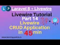 ADD EDIT DELETE LIST using Livewire Livewire CRUD Operation with Laravel 8 Learning Points