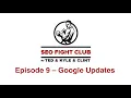 SEO Fight Club - Episode 9