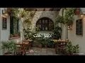Download Lagu Soft Jazz in Small Front Yard Cafe | Stunning Jazz \u0026 Beautiful Garden For Work, Study, Relax