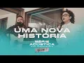 Download Lagu Uma Nova História  - Série Acústica Com Fernandinho Vol. I