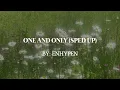 ENHYPEN- One and Only (Nightcore) (Sped up)