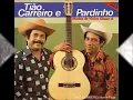 Tião Carreiro e Pardinho-Caçador Do Ivinhema-