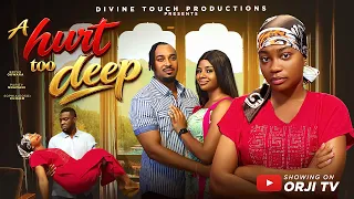 A HURT TOO DEEP - SOPHIA CHISOM (SOSO)/BRYAN OKWARA/NIGERIAN MOVIES 2026 LATEST MOVIES
