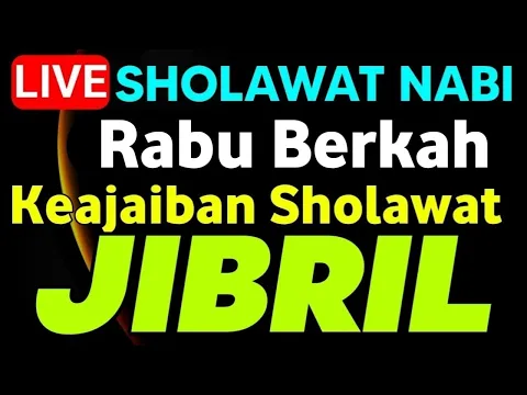 Download MP3 SHOLAWAT JIBRIL PENARIK REZEKI PALING MUSTAJAB,SHOLAWAT NABI MUHAMMAD SAW MERDU TERBARU