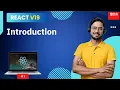 React v19 Tutorial in Hindi What is React js Why Learn ReactJS in 2025