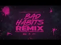 Download Lagu Ed Sheeran – Bad Habits Feat. Tion Wayne \u0026 Central Cee (Lyric Concept)