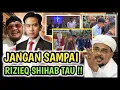 AWAS !! JANGAN SAMPAI RIZIEQ SHIHB TAU !! 😆