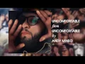 Uncomfortable Andy Mineo Lyrics