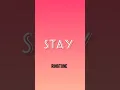 Stay Ringtone