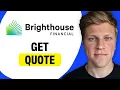 Brighthouse Financial Quote